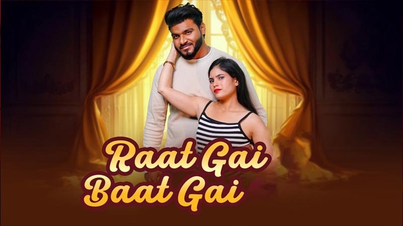 Raat Gai Baat Gai | Season 01 | Episode 03